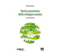 Teoria economica dello sviluppo umano. Una introduzione