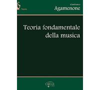 Teoria fondamentale della musica. Per la Scuola media