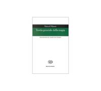 Teoria generale della magia [Paperback] [Feb 02, 2000] Mauss, Marcel and Zannino