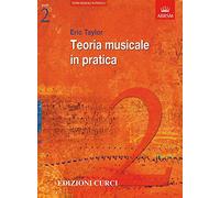 Teoria Musicale in pratica. Grado 2. ABRSM in italiano