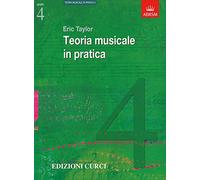 Teoria Musicale in pratica. Grado 4. ABRSM in italiano