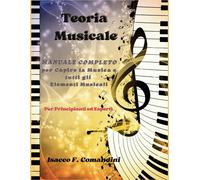 Teoria musicale-Manuale completo per capire la musica e tutti gli elementi...