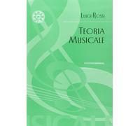 Luigi Rossi – Teoria musicale – Metodo – Ed. Carrara