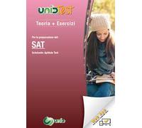Teoria più esercizi. Per la preparazione del SAT (Scholastic Aptitude Test). Con Contenuto digitale (fornito elettronicamente)