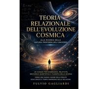 TEORIA RELAZIONALE DELL’EVOLUZIONE COSMICA