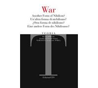 Teoria. Rivista di filosofia. Ediz. italiana, inglese, tedesca e spagnola (2023). Vol. 2: Guerra. Un'altra forma di nichilismo?