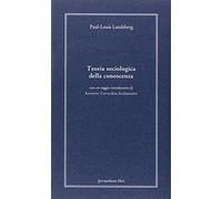 Teoria sociologica della conoscenza.