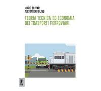 Teoria tecnica ed economia dei trasporti ferroviari