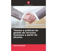 Teorias e práticas de gestão de recursos humanos a partir do Alcorão