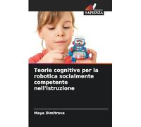 Teorie cognitive per la robotica socialmente competente nell'istruzione