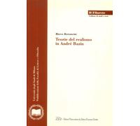 Teorie del realismo in André Bazin - [LED Edizioni Universitarie]
