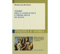 Teorie della complessità e produzione di senso