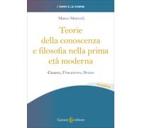 Teorie della conoscenza e filosofia nella prima età moderna-Marco Matteoli