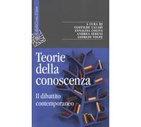 Teorie della conoscenza. Il dibattito contemporaneo - AA.VV.
