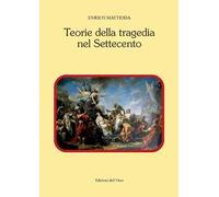 Teorie della tragedia nel Settecento
