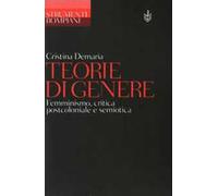 Teorie di genere. Femminismo, critica postcoloniale e semiotica