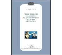Teorie e modelli del diritto per il ragionamento giuridico automatico