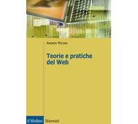 Teorie e pratiche del web