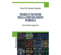 Teorie e tecniche della comunicazione pubblica