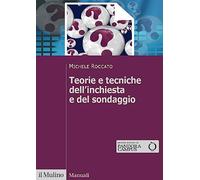 Teorie e tecniche dell'inchiesta e del sondaggio