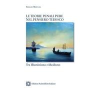 Teorie penali pure nel pensiero tedesco