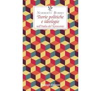 Teorie politiche e ideologie nell'Italia del Novecento