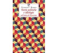 Teorie politiche e ideologie nell'Italia del Novecento