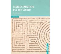 Teorie semiotiche del XVII secolo. Translatio signorum - 2023 - B