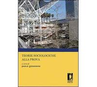 Teorie sociologiche alla prova