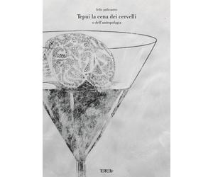 Tepui la cena dei cervelli o dell'antropofagia - [Terre Blu]