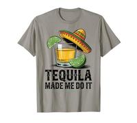 Tequila Made Me Do It Maglietta