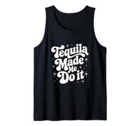 Tequila Made Me Do It, regalo estivo, festa messicana da viaggio Canotta