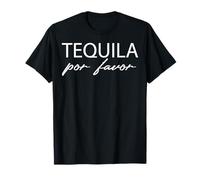 Tequila Por Favor party funny adult drinking Cinco De Mayo Maglietta