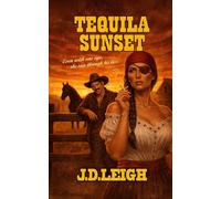 Tequila Sunset: The Legend of Boone McKade, Vol. II