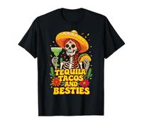 Tequila Tacos And Besties Maglietta