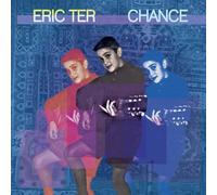 Ter, Eric - Chance