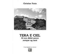 Tera e ciel. Al nos diàlet paves sempar ag sarà