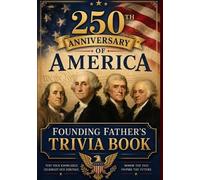 Tera Leigh 250th Anniversary of America (Tascabile) America 250