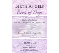 Terah Cox BIRTH ANGELS BOOK OF DAYS - Volume 2 (Tascabile)