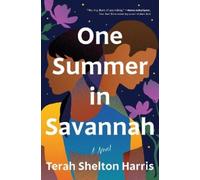 Terah Shelton Harris One Summer in Savannah (Copertina rigida)