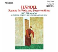 Terakado, Ryo - Handel: 6 Sonatas For Violin & Basso Continuo
