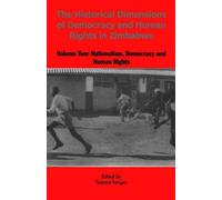 Terance O. Rang The Historical Dimensions of Democracy and Human Rig (Tascabile)