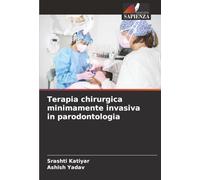 Terapia chirurgica minimamente invasiva in parodontologia