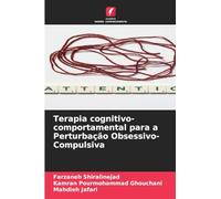 Terapia cognitivo-comportamental para a Perturbação Obsessivo-Compulsiva
