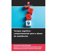Terapia cognitivo-comportamental para o abuso de substâncias