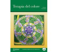 Terapia del colore. Ediz. illustrata. Con CD Audio