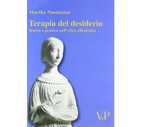 Terapia del desiderio. Teoria e pratica nell'etica ellenistica -