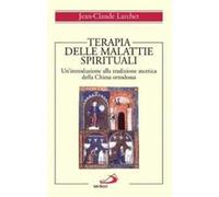 Terapia delle malattie spirituali. Un'introduzione alla tradizione ascetica della Chiesa ortodossa