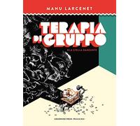 Terapia di gruppo. La stella danzante (Vol. 1)