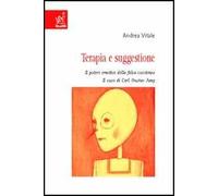 Terapia e suggestione. Il potere emotivo della falsa coscienza. Il caso di Carl Gustav Jung